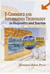 E-Commerce and Information Technology in Hospitality and Tourism