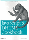 JavaScript & DHTML Cookbook
