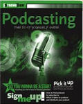 Podcasting: Do It Yourself Guide