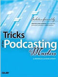 Tricks of the Podcasting Masters