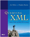 Querying XML, : XQuery, XPath, and SQL/XML in context